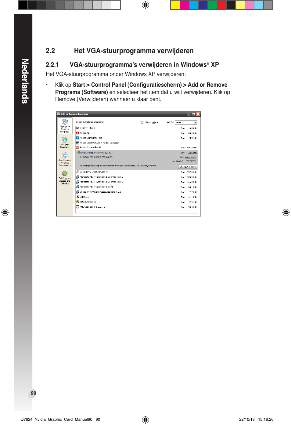 Het vga-stuurprogramma verwijderen, Nederlands, 2 het vga-stuurprogramma verwijderen | Asus Radeon RX 6800 XT TUF GAMING Graphics Card User Manual | Page 90 / 321