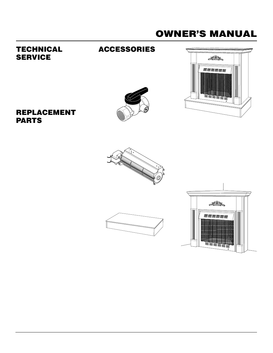 Owner’s manual, Technical service, Replacement parts | Accessories, Parts under warranty, Parts not under warranty, Corner mantel with perimeter brass trim | Desa CGFB32C User Manual | Page 11 / 14