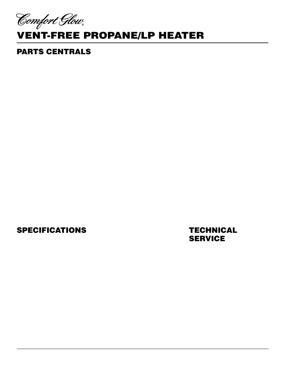 Vent-free propane/lp heater, Parts centrals technical service, Specifications | Desa 000 Btu/Hr User Manual | Page 20 / 24