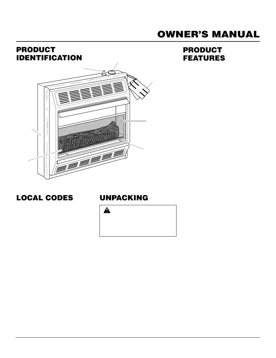 Owner’s manual, Product identification local codes, Unpacking | Product features | Desa 000 Btu/Hr User Manual | Page 3 / 24