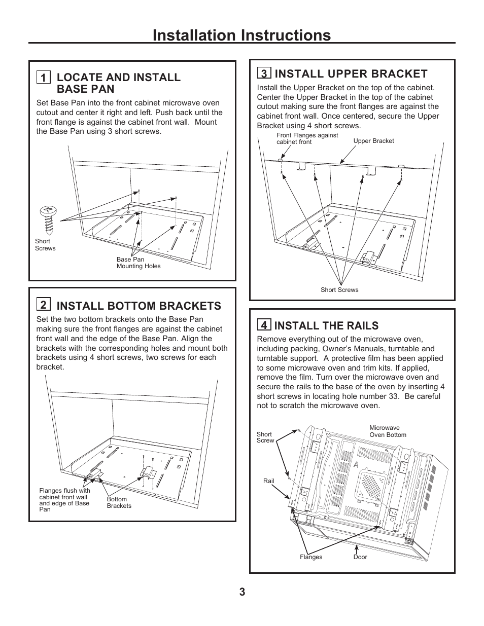 Installation instructions, 1 locate and install base pan, 2 install bottom brackets | 4 install the rails, 3 install upper bracket | GE Profile 2.2 cu. ft. Built-In Microwave Installation Sheet User Manual | Page 3 / 8