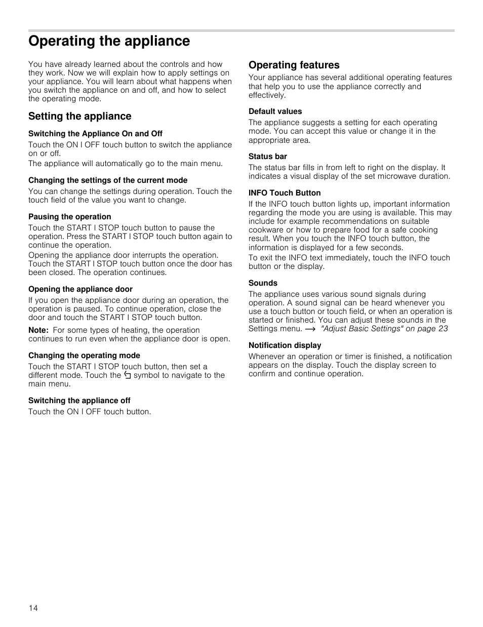 Operating the appliance, Setting the appliance, Operating features | Thermador Masterpiece Series 30 Inch Built-In Microwave Use and Care Guide User Manual | Page 14 / 60