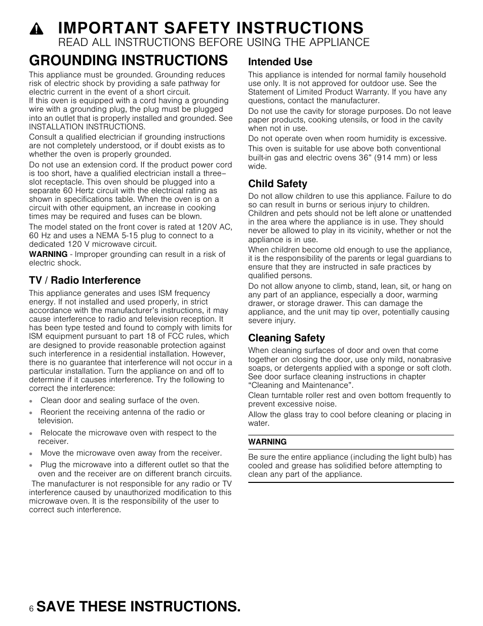 Important safety instructions, Save these instructions. grounding instructions, Read all instructions before using the appliance | Tv / radio interference, Intended use, Child safety, Cleaning safety | Thermador Masterpiece Series 30 Inch Built-In Microwave Use and Care Guide User Manual | Page 6 / 60