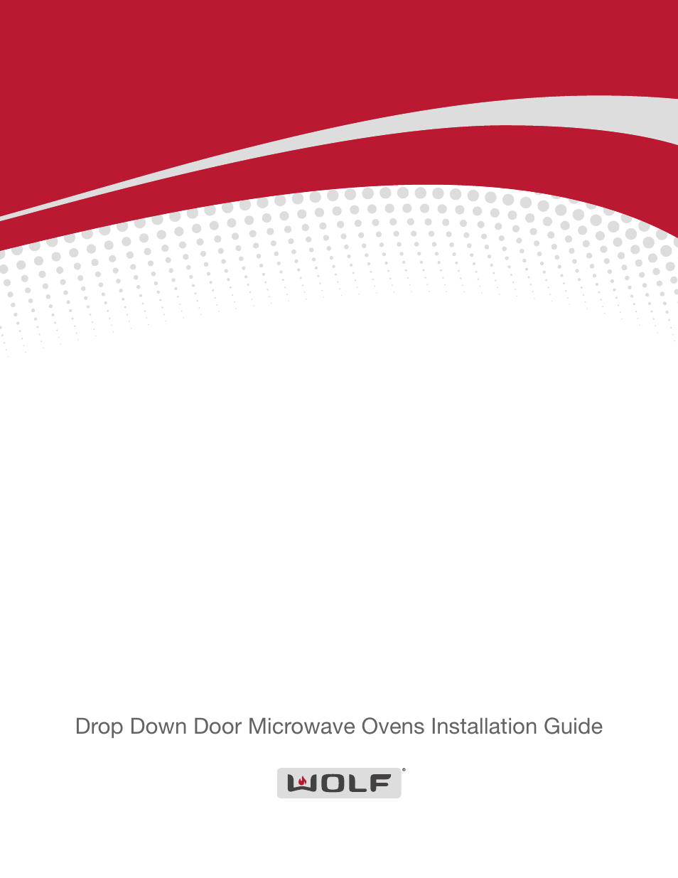 Wolf E Series 30 Inch Built-in Microwave Oven Drop Down Door Installation Guide User Manual | 20 pages