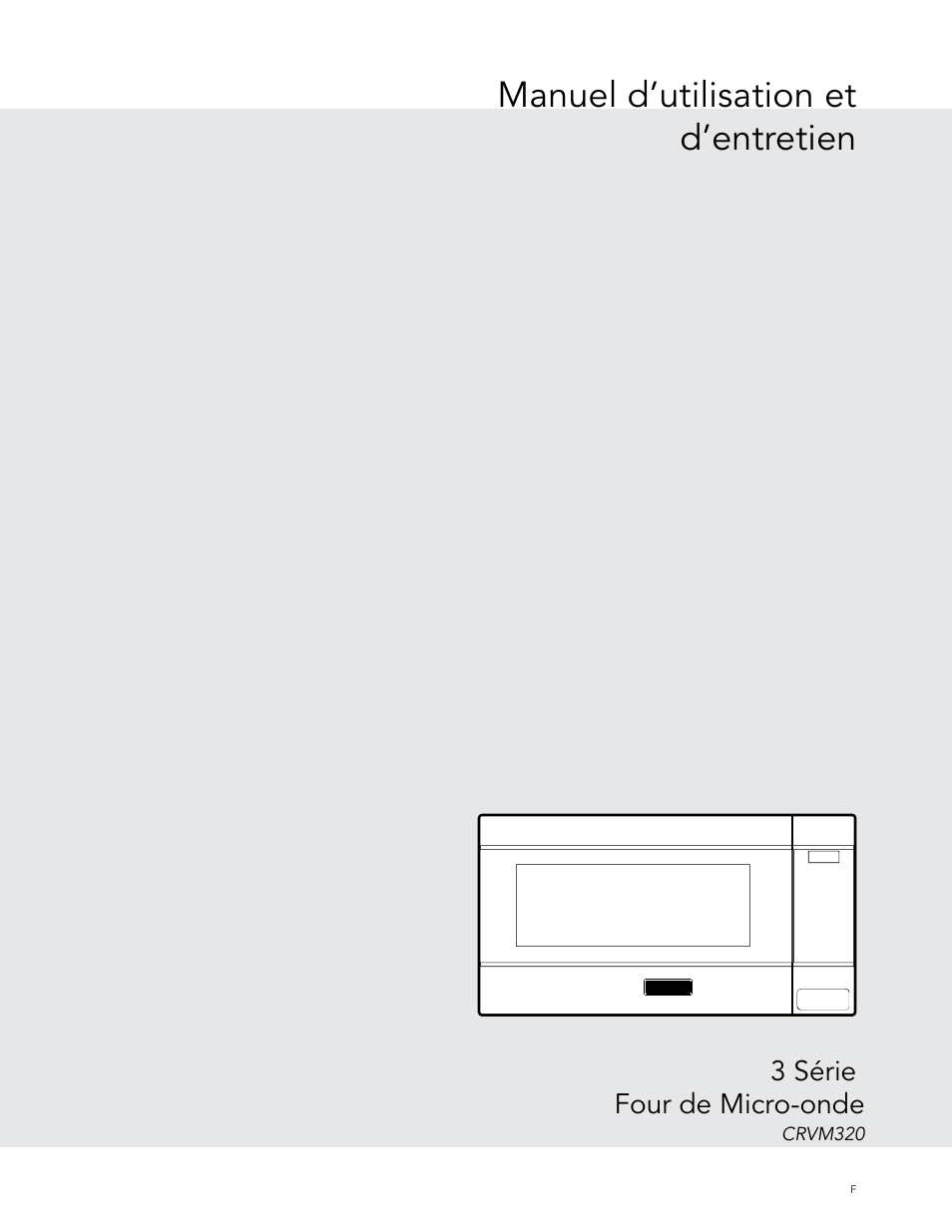 Manuel d’utilisation et d’entretien, 3 série four de micro-onde | Viking 24 Inch Countertop Microwave Oven Use and Care User Manual | Page 59 / 88