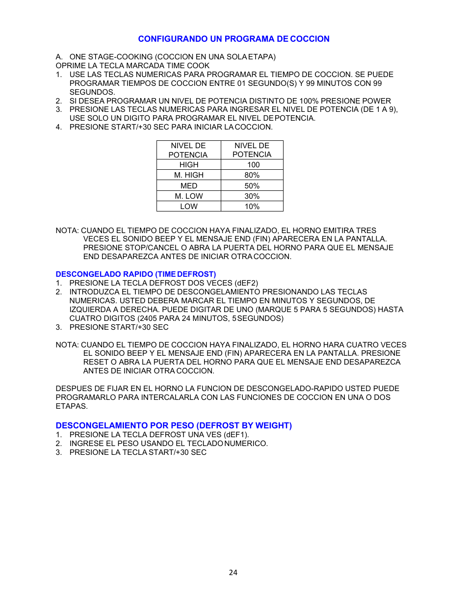 Configurando un programa de coccion, Descongelado rapido (time defrost), Descongelamiento por peso (defrost by weight) | Avanti 18 Inch Countertop Microwave Oven Instruction Guide User Manual | Page 24 / 48