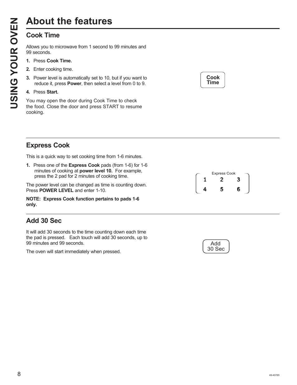 About the features using your oven, Cook time, Express cook | Add 30 sec | GE 1.6 cu. ft. Countertop Microwave Oven Use and Care Guide User Manual | Page 8 / 32