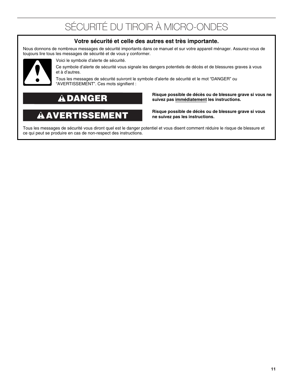 Sécurité du tiroir à micro-ondes, Avertissement danger | JennAir Rise 24 Inch Under Counter Microwave Drawer Installation Instructions User Manual | Page 11 / 20