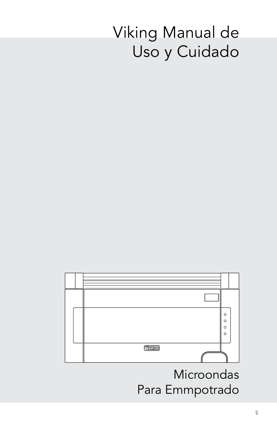 Viking manual de uso y cuidado, Microondas para emmpotrado | Viking 30 Inch Over-the-Range Microwave Oven Owners Manual User Manual | Page 41 / 132