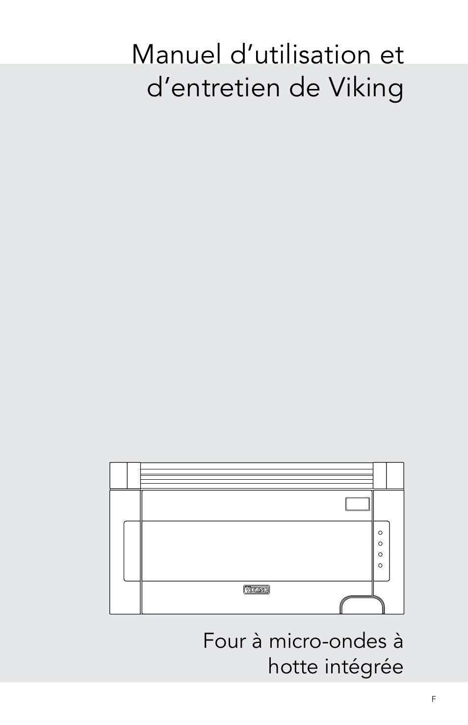 Manuel d’utilisation et d’entretien de viking, Four à micro-ondes à hotte intégrée | Viking 30 Inch Over-the-Range Microwave Oven Owners Manual User Manual | Page 85 / 132