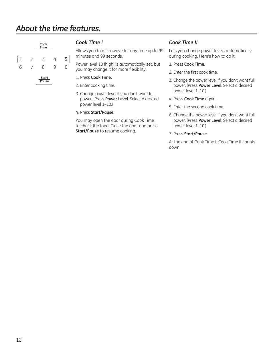 About the time features | GE 30 Inch Over-the-Range Microwave Owners Manual User Manual | Page 12 / 54