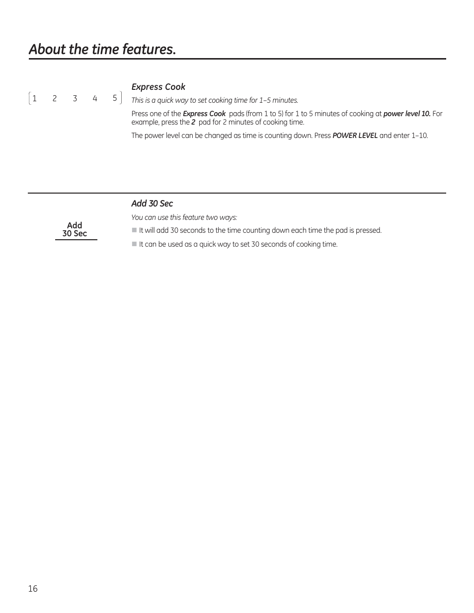 About the time features | GE 30 Inch Over-the-Range Microwave Owners Manual User Manual | Page 16 / 54