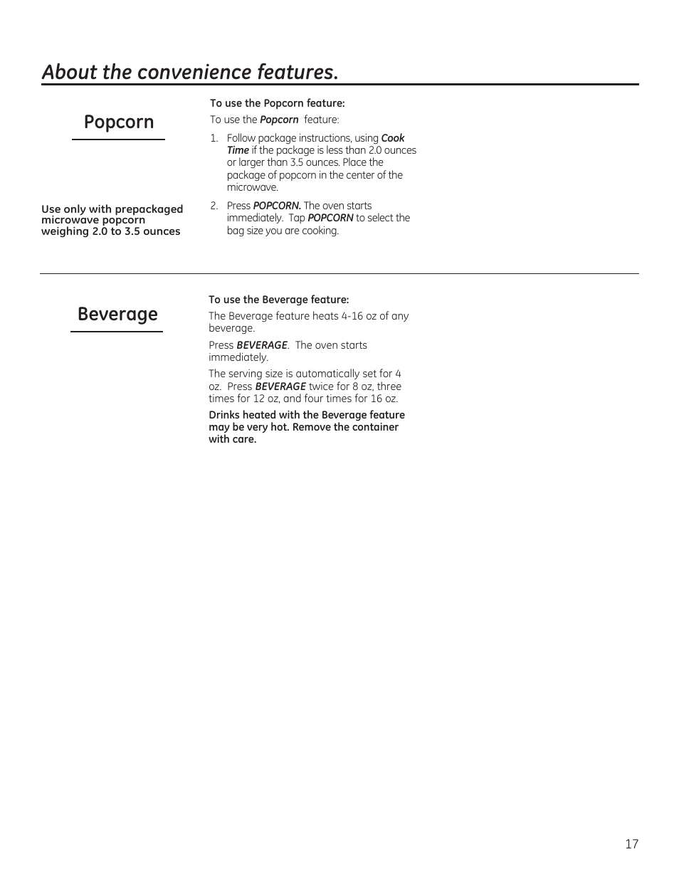 About the convenience features, Popcorn beverage | GE 30 Inch Over-the-Range Microwave Owners Manual User Manual | Page 17 / 54