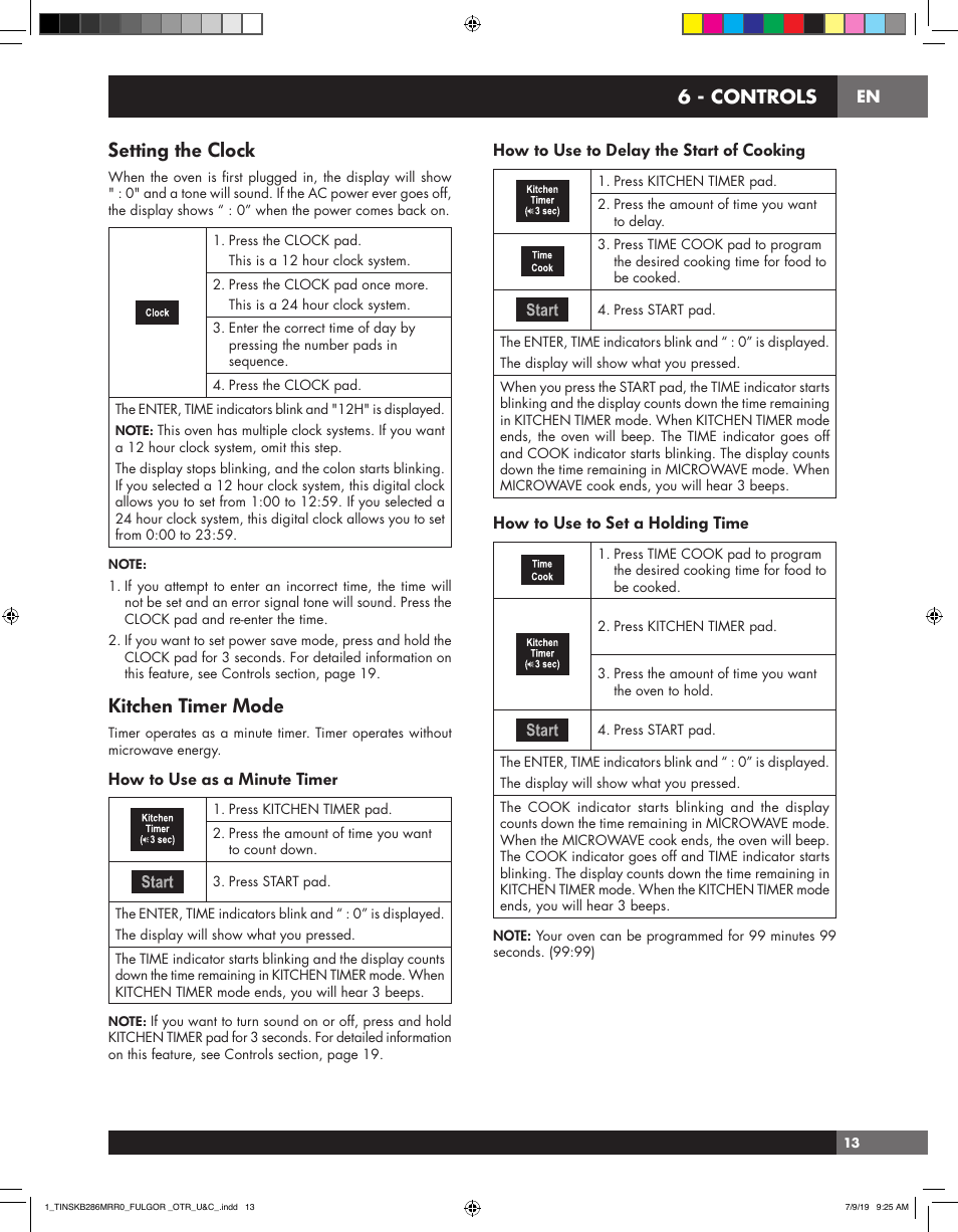 Setting the clock, Kitchen timer mode, 6 - controls | How to use to delay the start of cooking, How to use to set a holding time, How to use as a minute timer | Fulgor Milano 30 Inch Over-the-Range Microwave Oven Use and Care Manual User Manual | Page 13 / 76