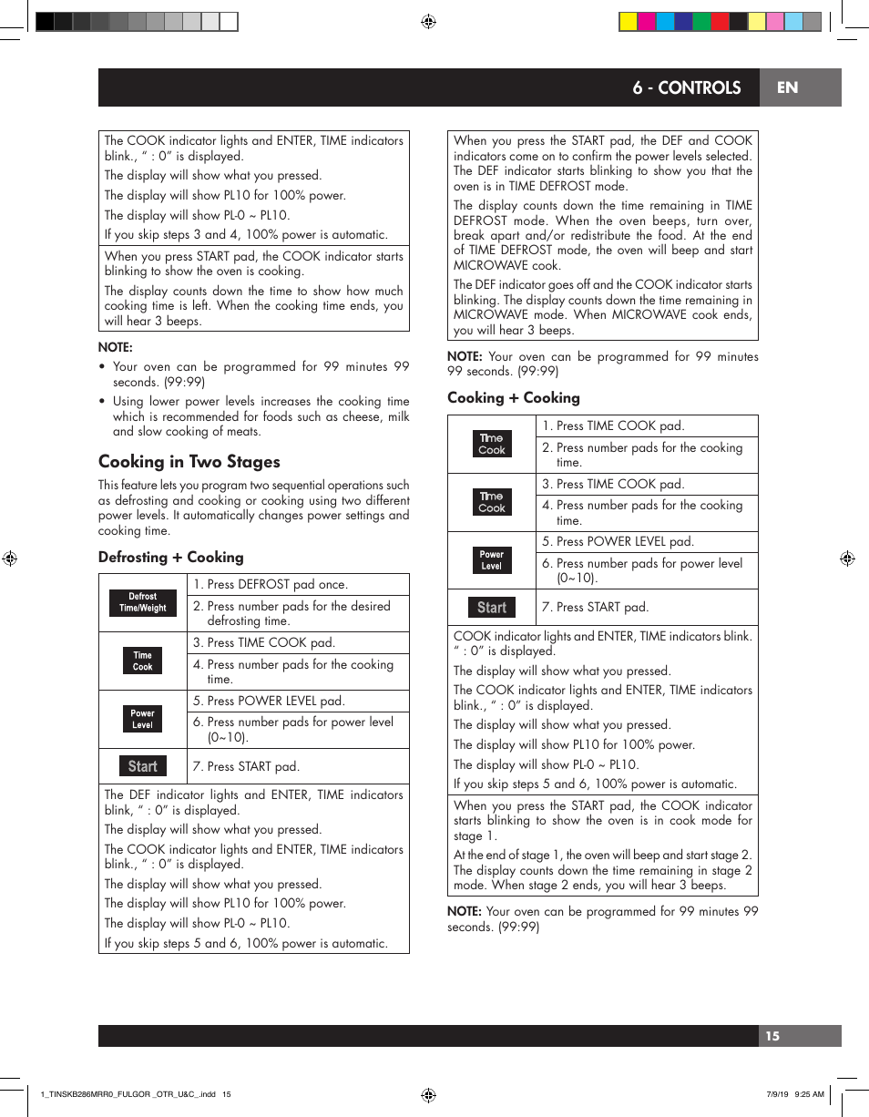 Cooking in two stages, 6 - controls, Defrosting + cooking | Cooking + cooking | Fulgor Milano 30 Inch Over-the-Range Microwave Oven Use and Care Manual User Manual | Page 15 / 76