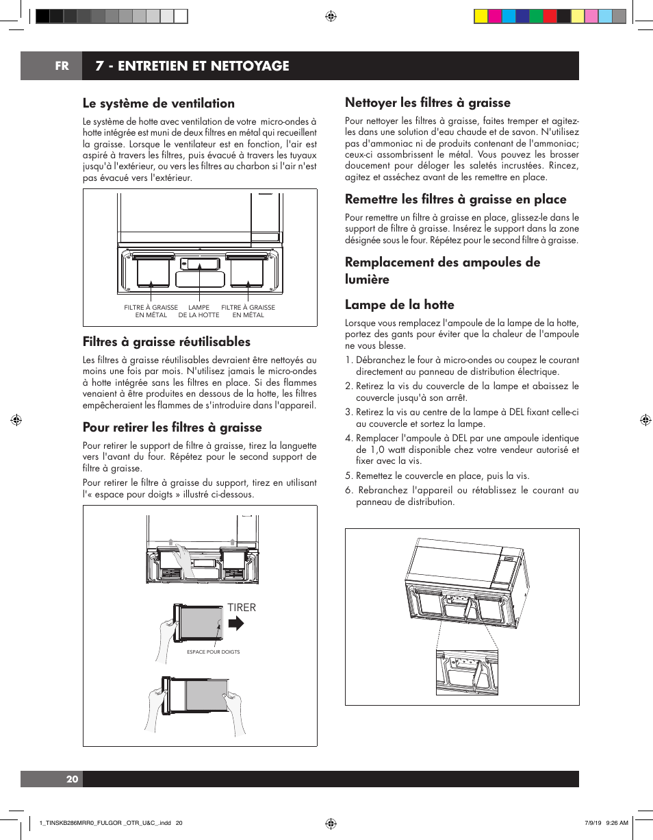 Le système de ventilation, Filtres à graisse réutilisables, Pour retirer les filtres à graisse | Nettoyer les filtres à graisse, Remettre les filtres à graisse en place, 7 - entretien et nettoyage | Fulgor Milano 30 Inch Over-the-Range Microwave Oven Use and Care Manual User Manual | Page 58 / 76