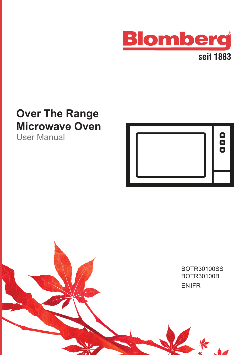 Blomberg 30 Inch Over-the-Range Microwave Oven Owners Manual User Manual | 40 pages