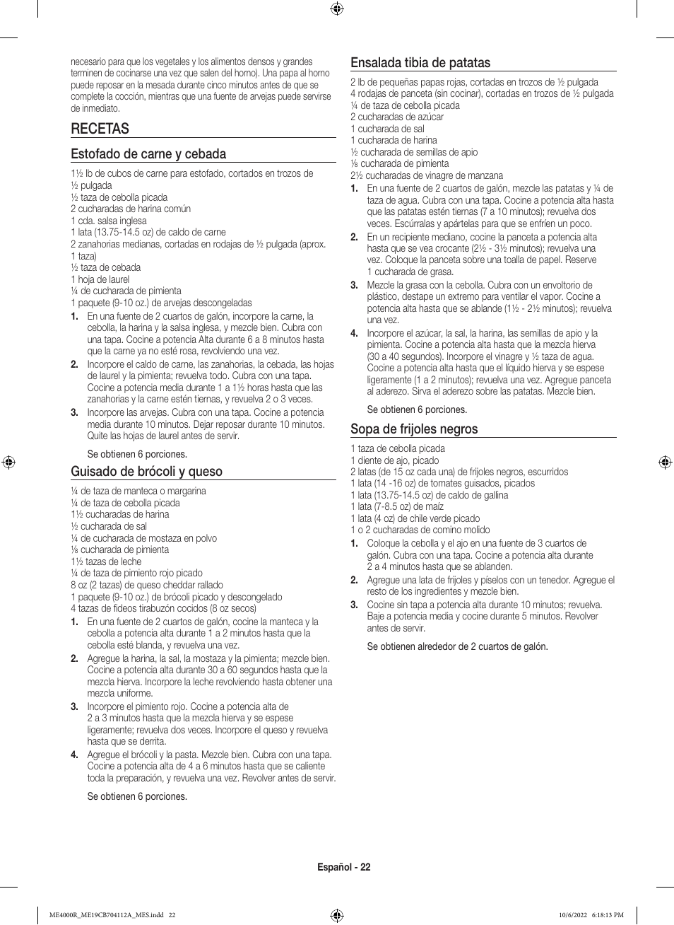 Recetas, Ensalada tibia de patatas, Sopa de frijoles negros | Estofado de carne y cebada, Guisado de brócoli y queso | Samsung BESPOKE 1.9 cu. ft. Over-the-Range Smart Microwave Oven Owners Guide User Manual | Page 54 / 96