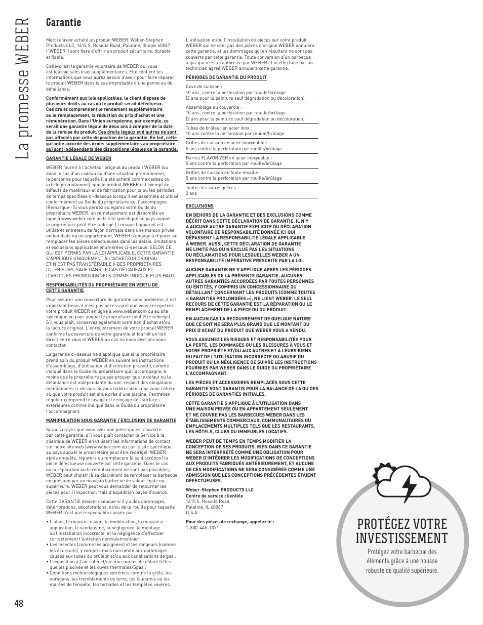 La p ro m es se w eb er, Protégez votre investissement, Garantie | weber Spirit Spirit SP-335 Freestanding Gas Grill User Guide User Manual | Page 48 / 68
