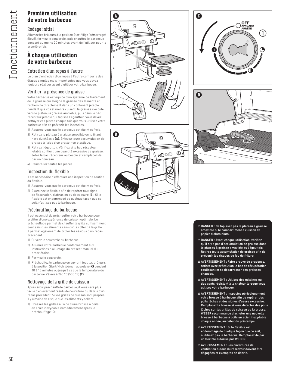 Fon ct ion ne m en t, Première utilisation de votre barbecue, À chaque utilisation de votre barbecue | weber Spirit Spirit SP-335 Freestanding Gas Grill User Guide User Manual | Page 56 / 68