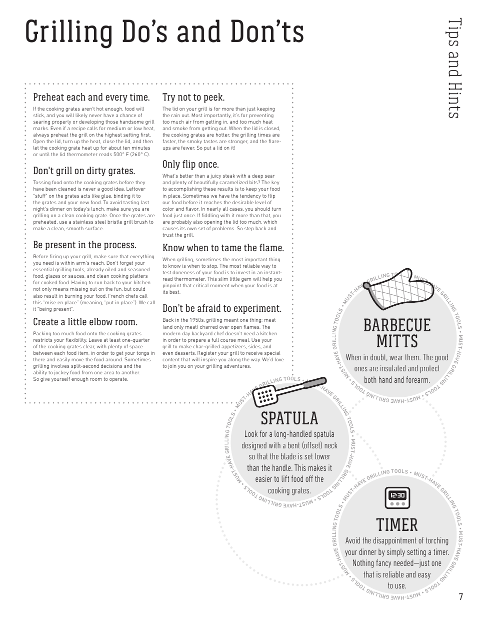 Grilling do’s and don’ts, Tip s an d h in ts, Timer | Spatula, Barbecue mitts, Preheat each and every time, Don't grill on dirty grates, Be present in the process, Create a little elbow room, Try not to peek | weber Spirit Spirit SP-335 Freestanding Gas Grill User Guide User Manual | Page 7 / 68