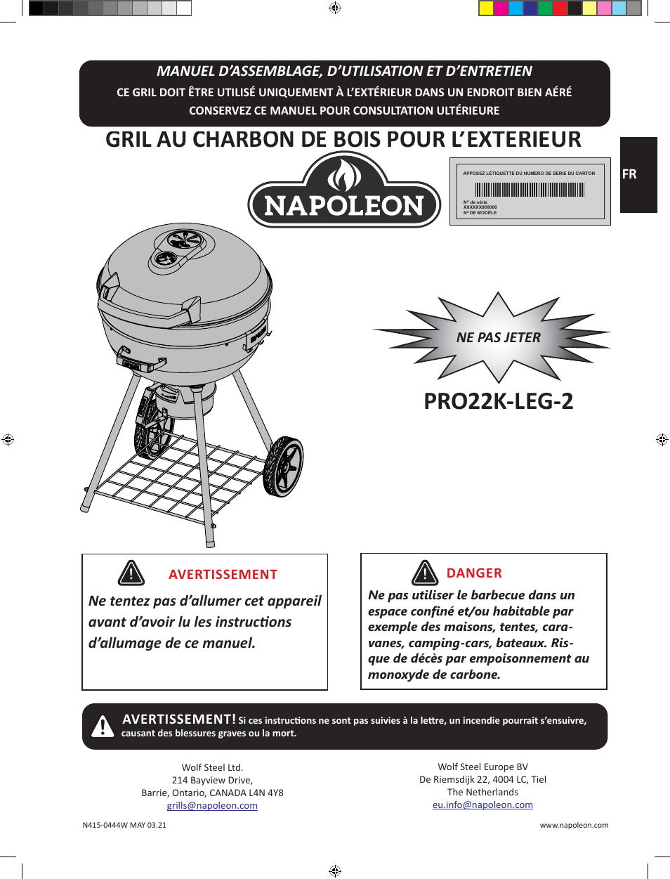 Gril au charbon de bois pour l’extérieur, Pro22k-leg-2, Manuel d’assemblage, d’utilisation et d’entretien | 13 fr, Danger, Avertissement, Ne pas jeter | Napoleon 23 Inch Portable Charcoal Kettle Grill Owner's Manual User Manual | Page 13 / 100