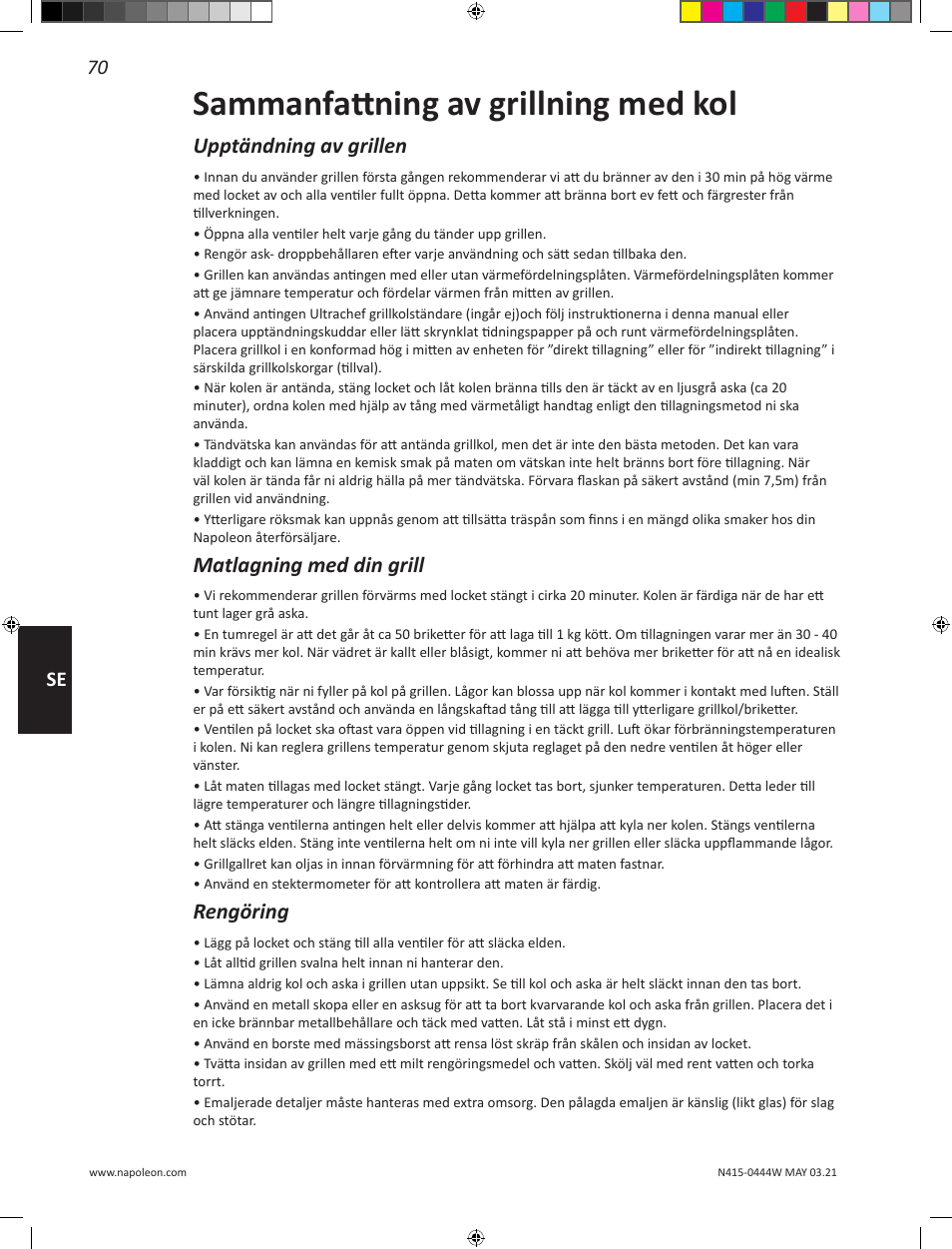 Sammanfattning av grillning med kol, Upptändning av grillen, Matlagning med din grill | Rengöring, 70 se | Napoleon 23 Inch Portable Charcoal Kettle Grill Owner's Manual User Manual | Page 70 / 100