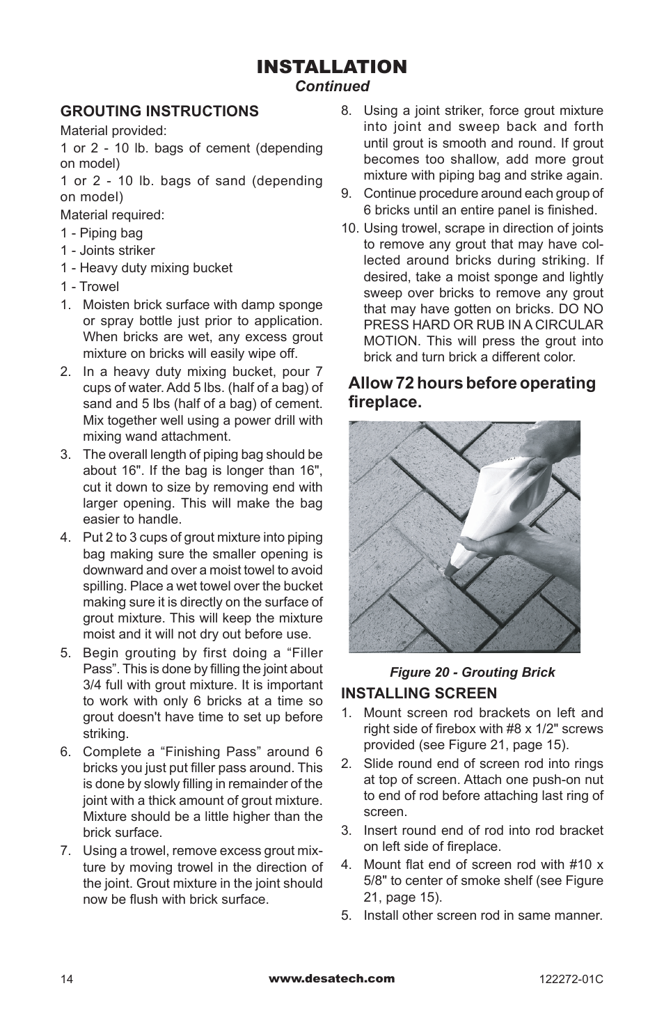 Installation, Allow 72 hours before operating fireplace | Desa F48H(i)(R) User Manual | Page 14 / 20