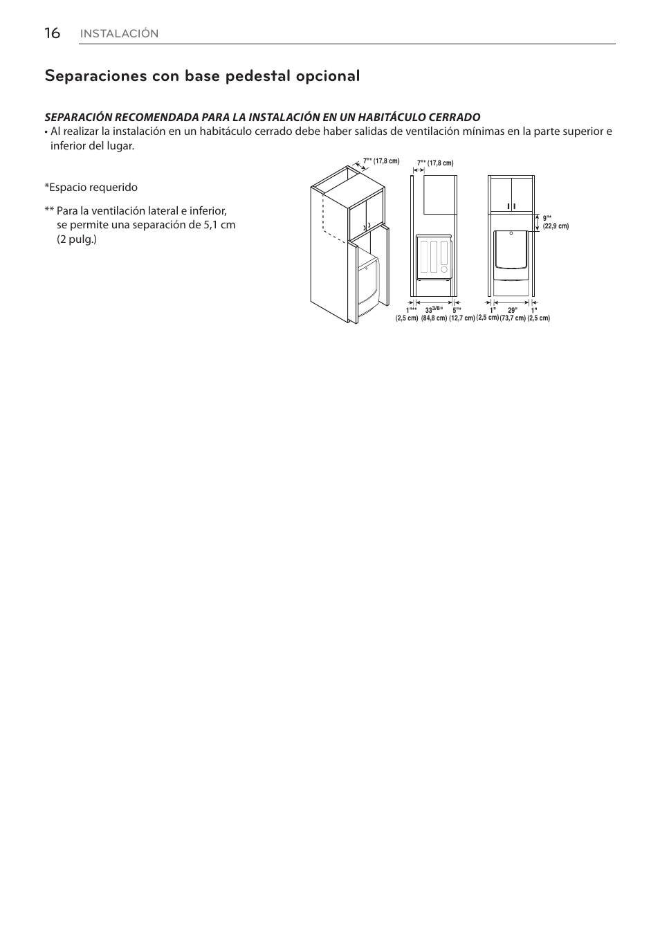 Separaciones con base pedestal opcional, Instalación | LG Signature Series TurboSteam Series 29 Inch Electric Smart Dryer Owners Manual User Manual | Page 68 / 108