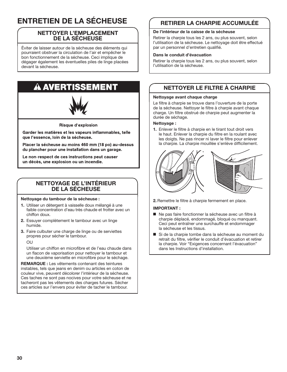 Entretien de la sécheuse, Nettoyer l’emplacement de la sécheuse, Nettoyage de l’intérieur de la sécheuse | Retirer la charpie accumulée, Nettoyer le filtre à charpie | Amana 27 Inch Front Load Electric Dryer Owner Manual User Manual | Page 30 / 36