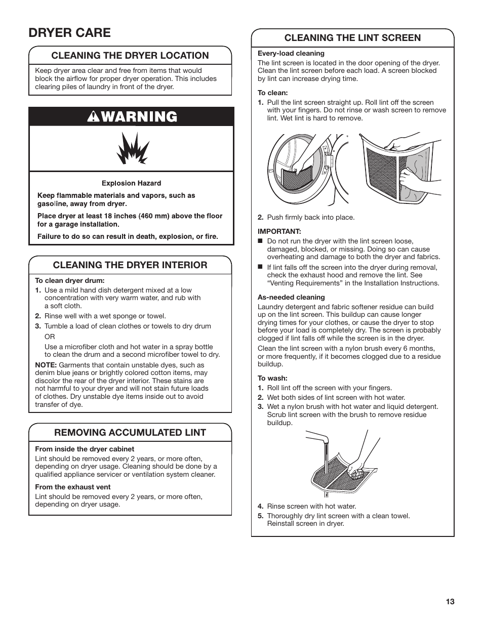 Dryer care, Cleaning the lint screen, Cleaning the dryer location | Cleaning the dryer interior, Removing accumulated lint | Whirlpool 27 Inch Gas Smart Dryer Use and Care Guide User Manual | Page 13 / 48