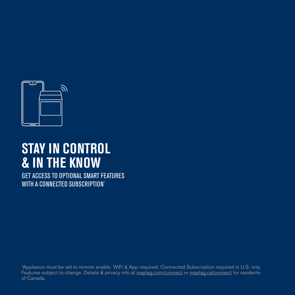 Stay in control & in the know | Maytag 27 Inch Gas Smart Dryer Internet Connectivity Guide User Manual | Page 2 / 14