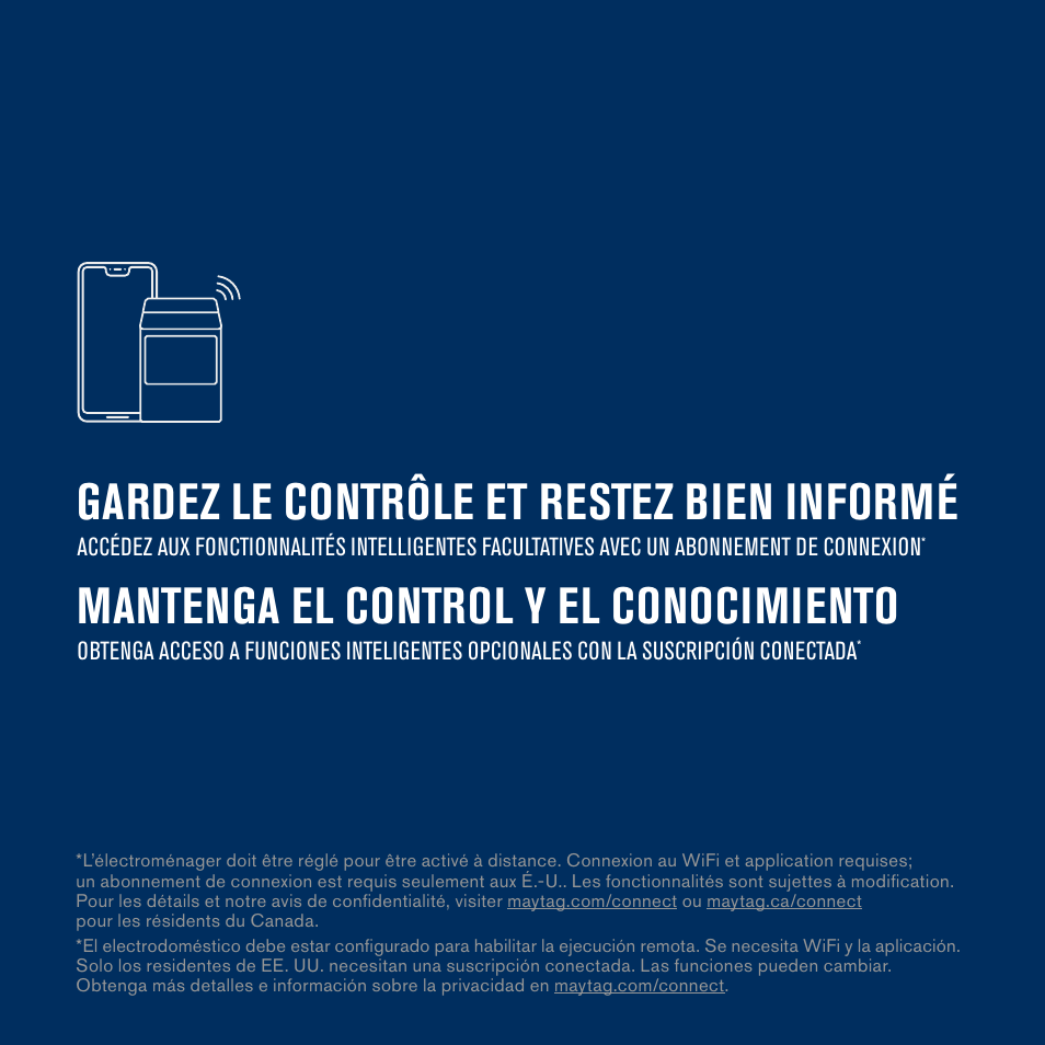 Gardez le contrôle et restez bien informé, Mantenga el control y el conocimiento | Maytag 27 Inch Gas Smart Dryer Internet Connectivity Guide User Manual | Page 9 / 14