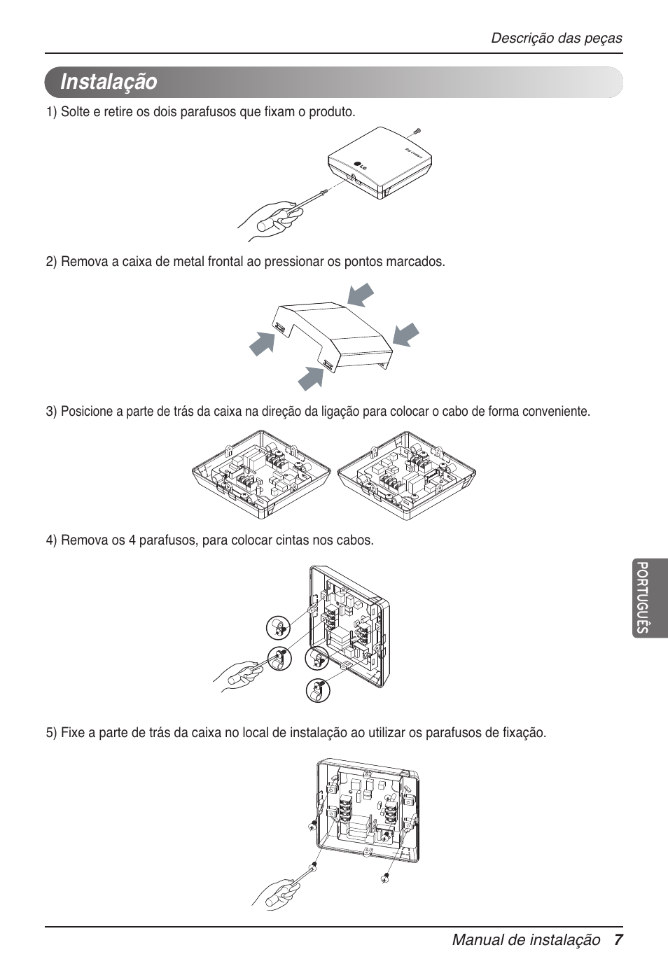 Instalação | LG Dry Contact Module - 2 Contact Points 5V & 12V from Indoor PCB Installation User Manual | Page 103 / 128