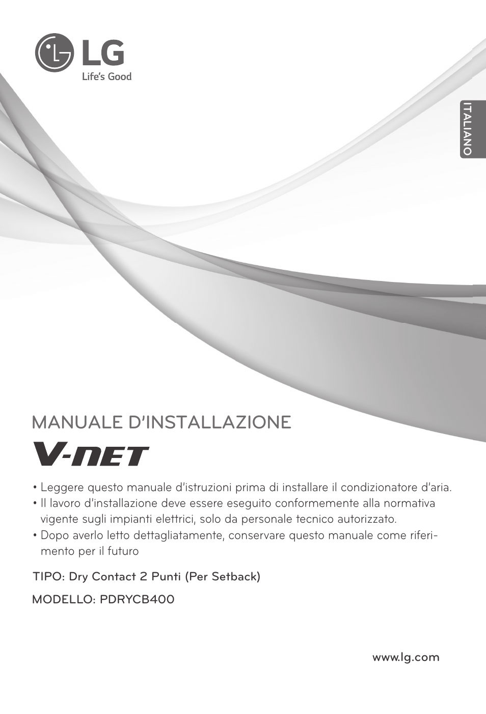 Manuale d’installazione | LG Dry Contact Module - 2 Contact Points 5V & 12V from Indoor PCB Installation User Manual | Page 17 / 128