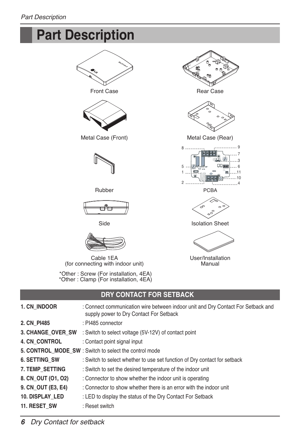 6dry contact for setback, Dry contact for setback, Part description | LG Dry Contact Module - 2 Contact Points 5V & 12V from Indoor PCB Installation User Manual | Page 6 / 128