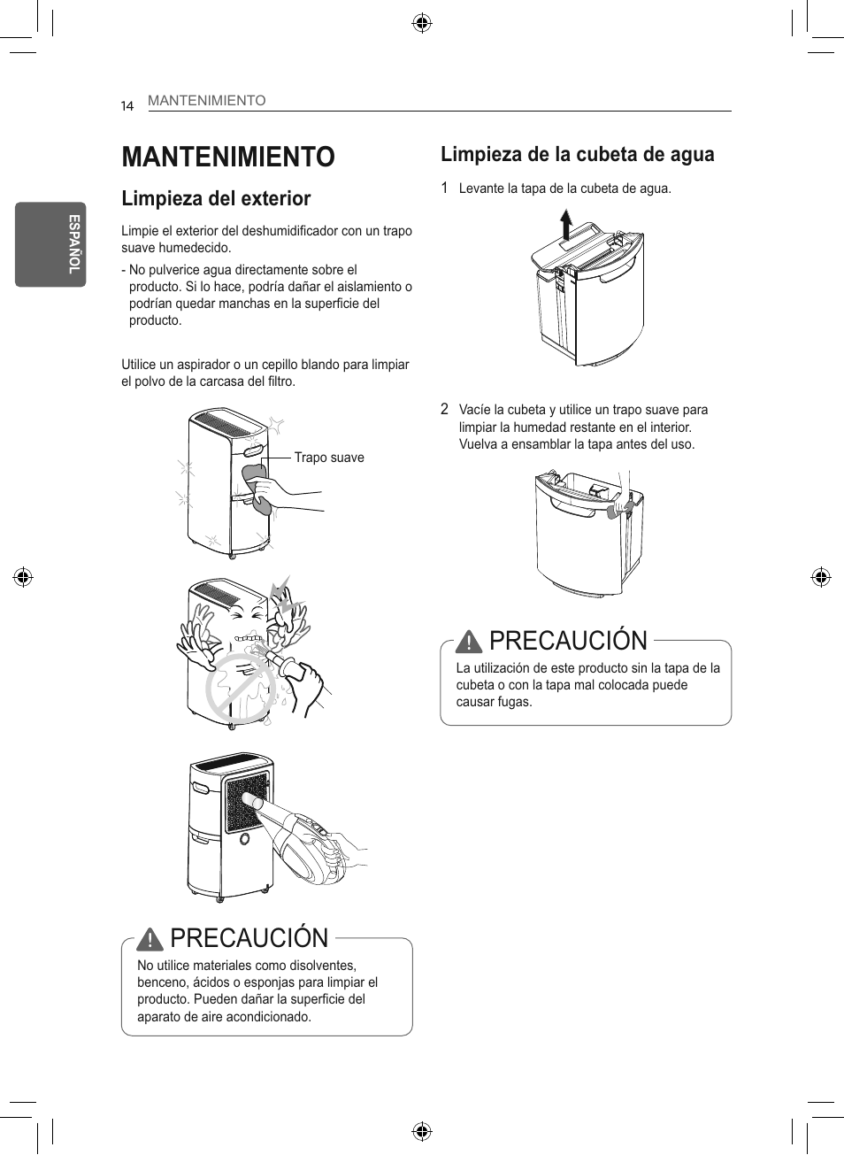 Mantenimiento, Precaución, Limpieza del exterior | Limpieza de la cubeta de agua | LG 50 Pint Smart Dehumidifier  Owner's Manual User Manual | Page 43 / 79