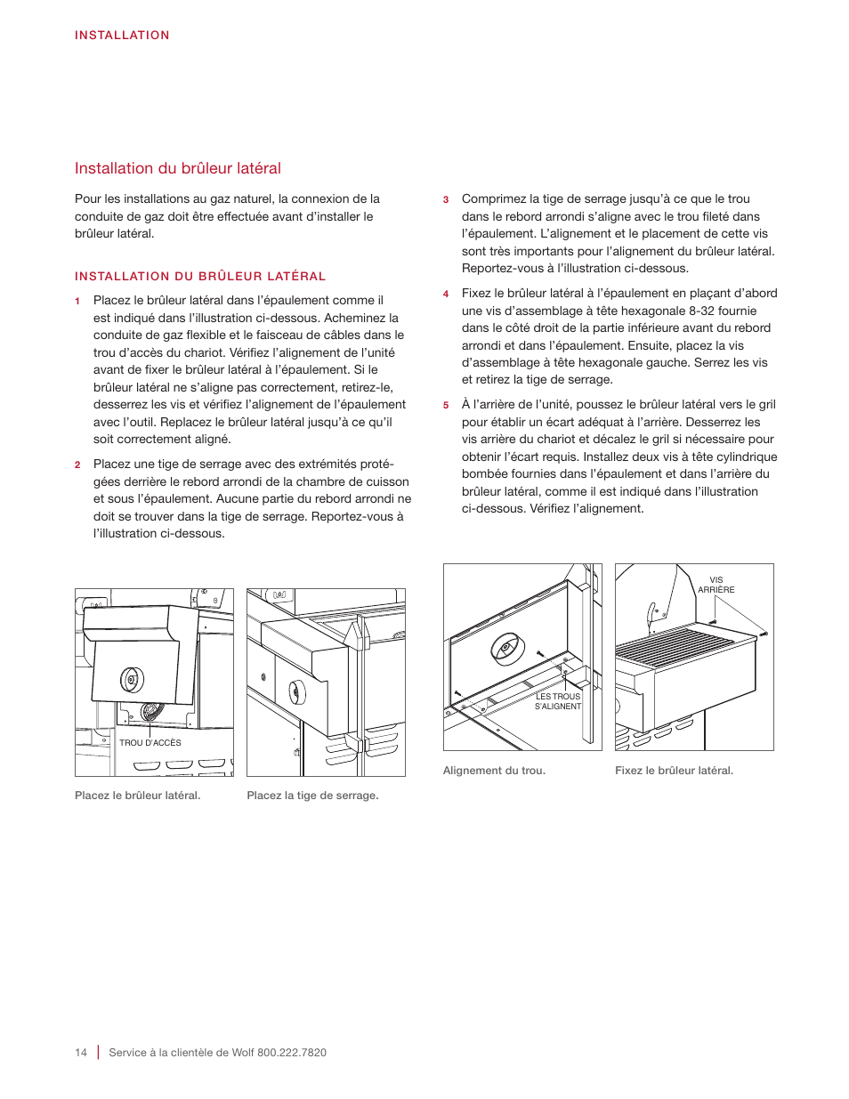 Installation du brûleur latéral | Wolf 30 Inch Built-in Gas Grill  Installation Guide User Manual | Page 50 / 56