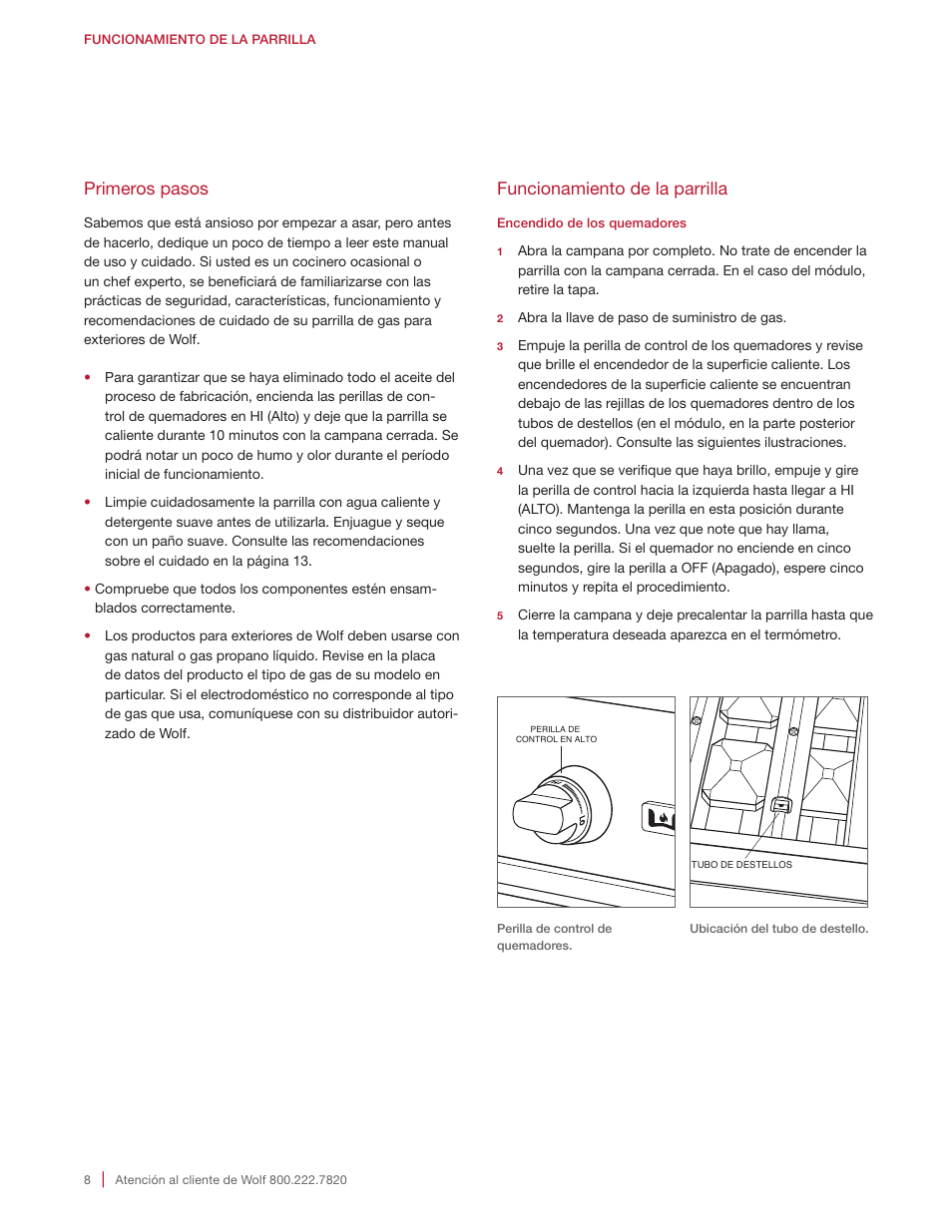 Funcionamiento de la parrilla, Primeros pasos | Wolf 30 Inch Built-in Gas Grill  Manual User Manual | Page 22 / 44