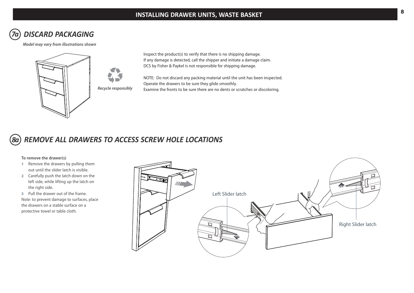 Discard packaging, Remove all drawers to access screw hole locations, Installing drawer units, waste basket | DCS 20 Inch Built-in Outdoor Storage Drawer: Single Drawer Installation Instructions User Manual | Page 8 / 40
