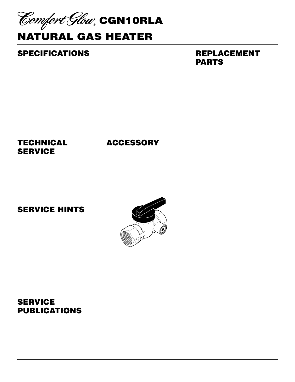 Natural gas heater cgn10rla, Replacement parts, Service publications | Technical service, Service hints, Accessory, Specifications | Desa CGN10RLA User Manual | Page 16 / 20