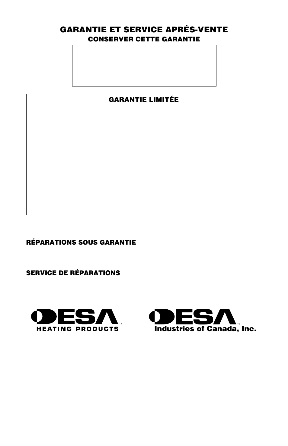 Garantie et service aprés-vente, Industries of canada, inc | Desa CANADIAN PROPANE CONSTRUCTION CONVECTION HEATER User Manual | Page 16 / 24
