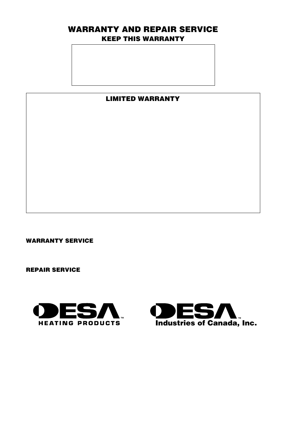 Warranty and repair service, Industries of canada, inc | Desa CANADIAN PROPANE CONSTRUCTION CONVECTION HEATER User Manual | Page 8 / 24