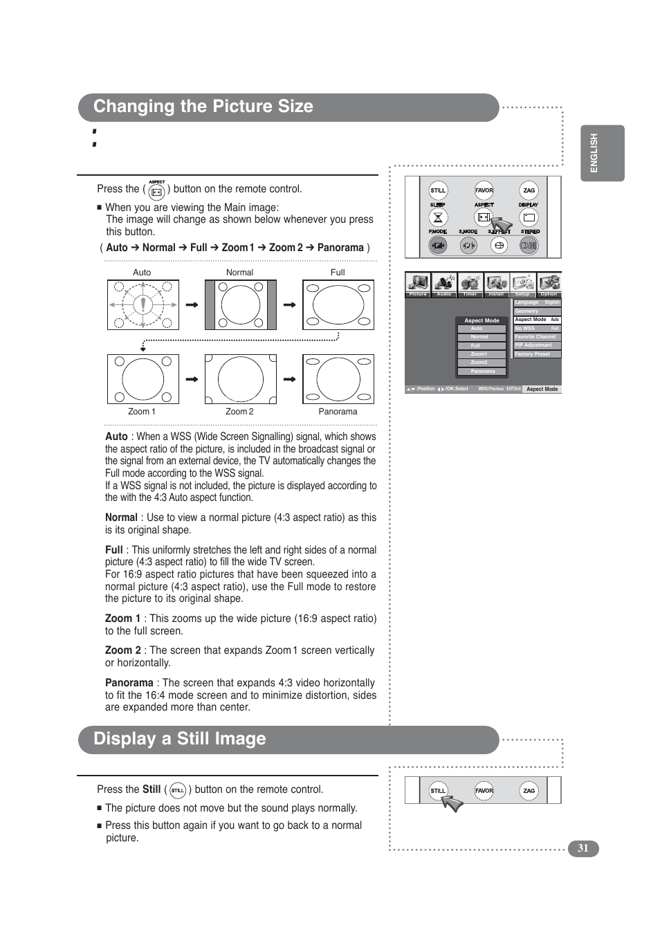Changing the picture size display a still image, Press the ( ) button on the remote control, Press the still ( ) button on the remote control | Daitsu LCD Display & TV User Manual | Page 31 / 48