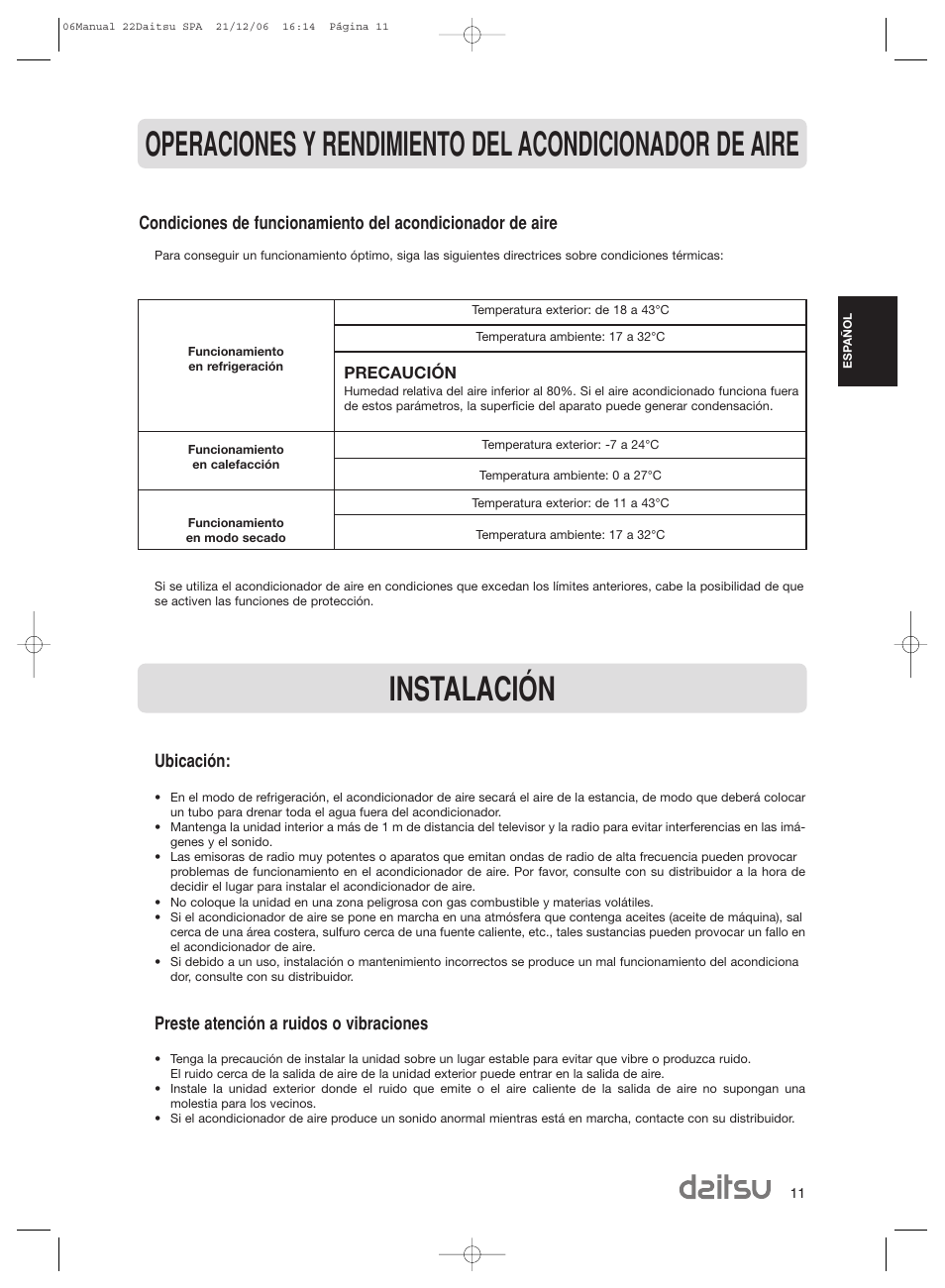 Instalación, Ubicación, Preste atención a ruidos o vibraciones | Daitsu ASD 129U11 User Manual | Page 13 / 98