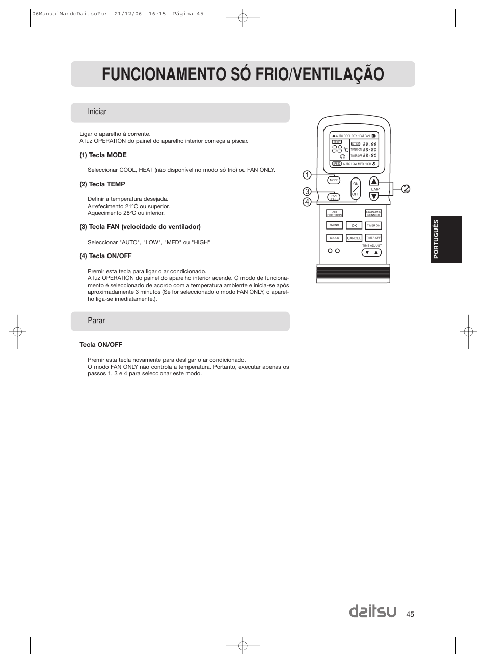 Funcionamento só frio/ventilação | Daitsu ASD 129U11 User Manual | Page 47 / 98