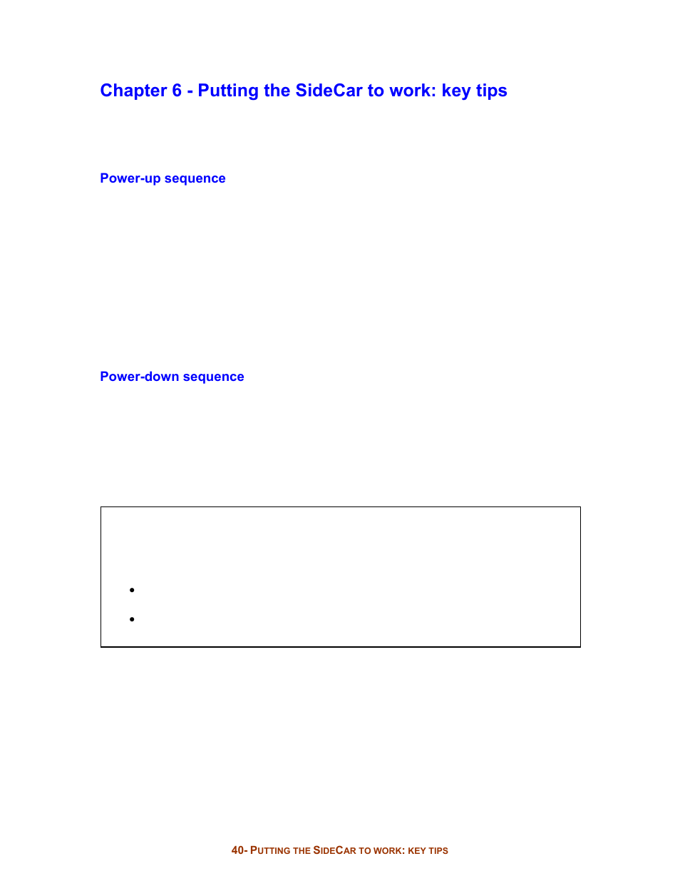 Chapter 6 - putting the sidecar to work: key tips | Digital Tigers SideCar MMS Series User Manual | Page 44 / 83