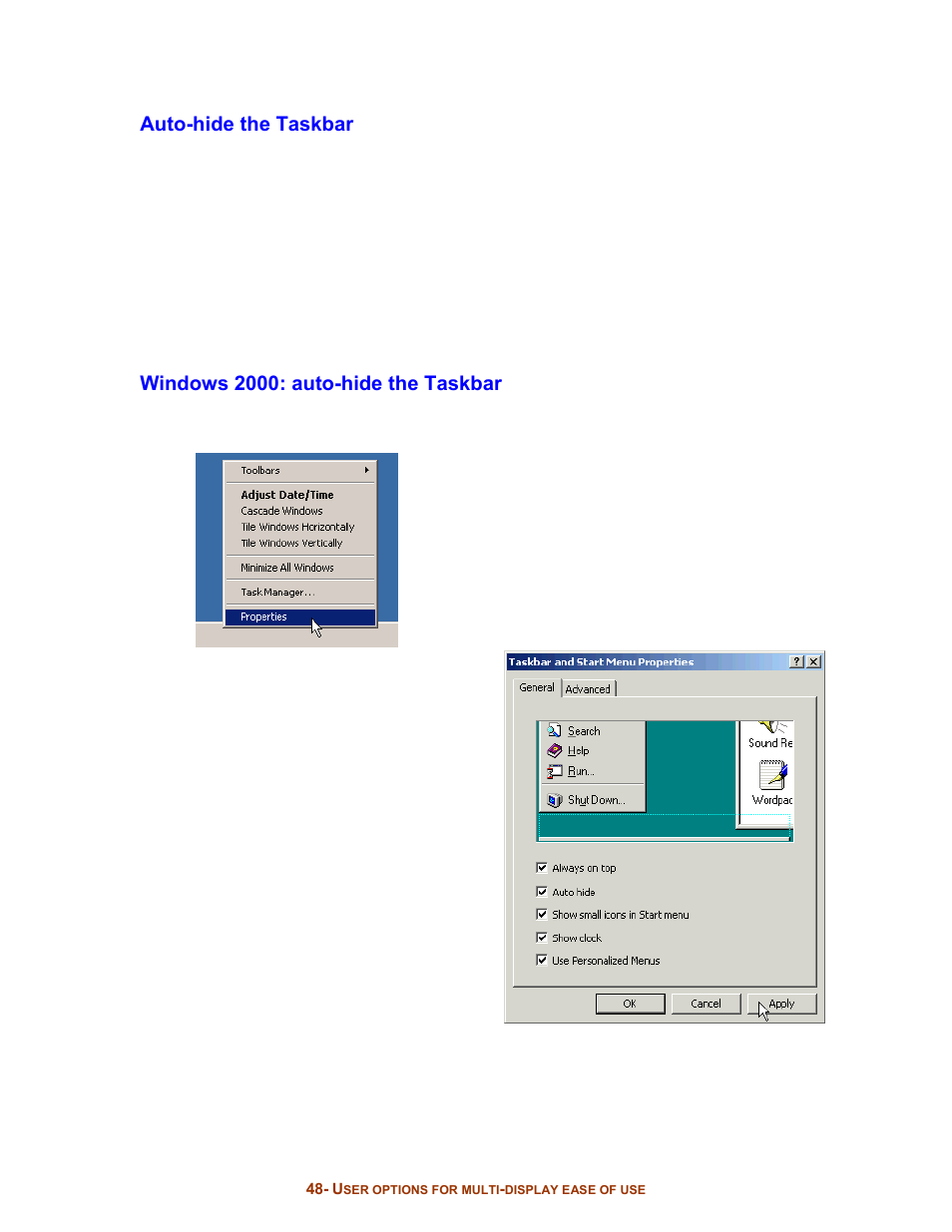 Auto-hide the taskbar, Windows 2000: auto-hide the taskbar | Digital Tigers SideCar MMS Series User Manual | Page 52 / 83