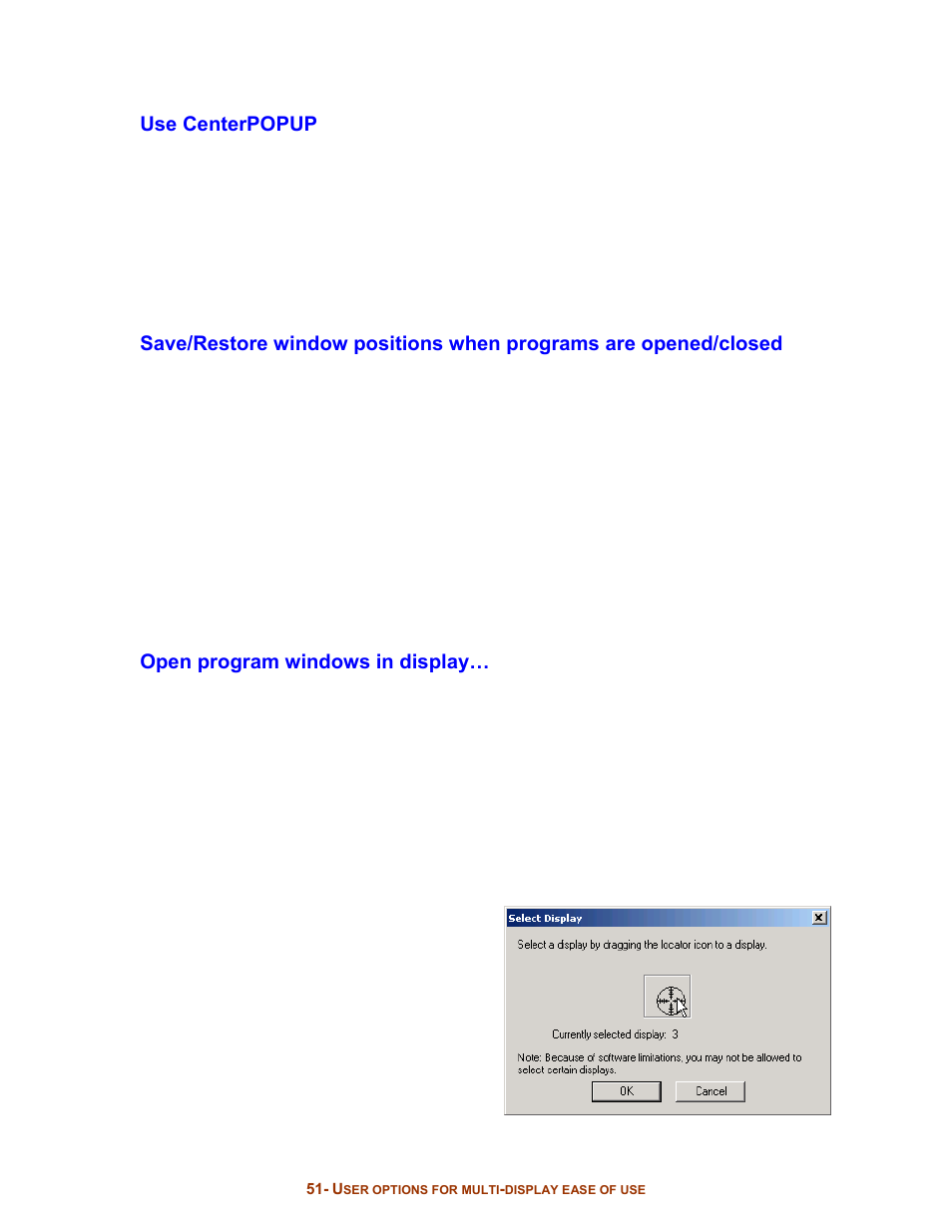 Use centerpopup, Open program windows in display | Digital Tigers SideCar MMS Series User Manual | Page 55 / 83