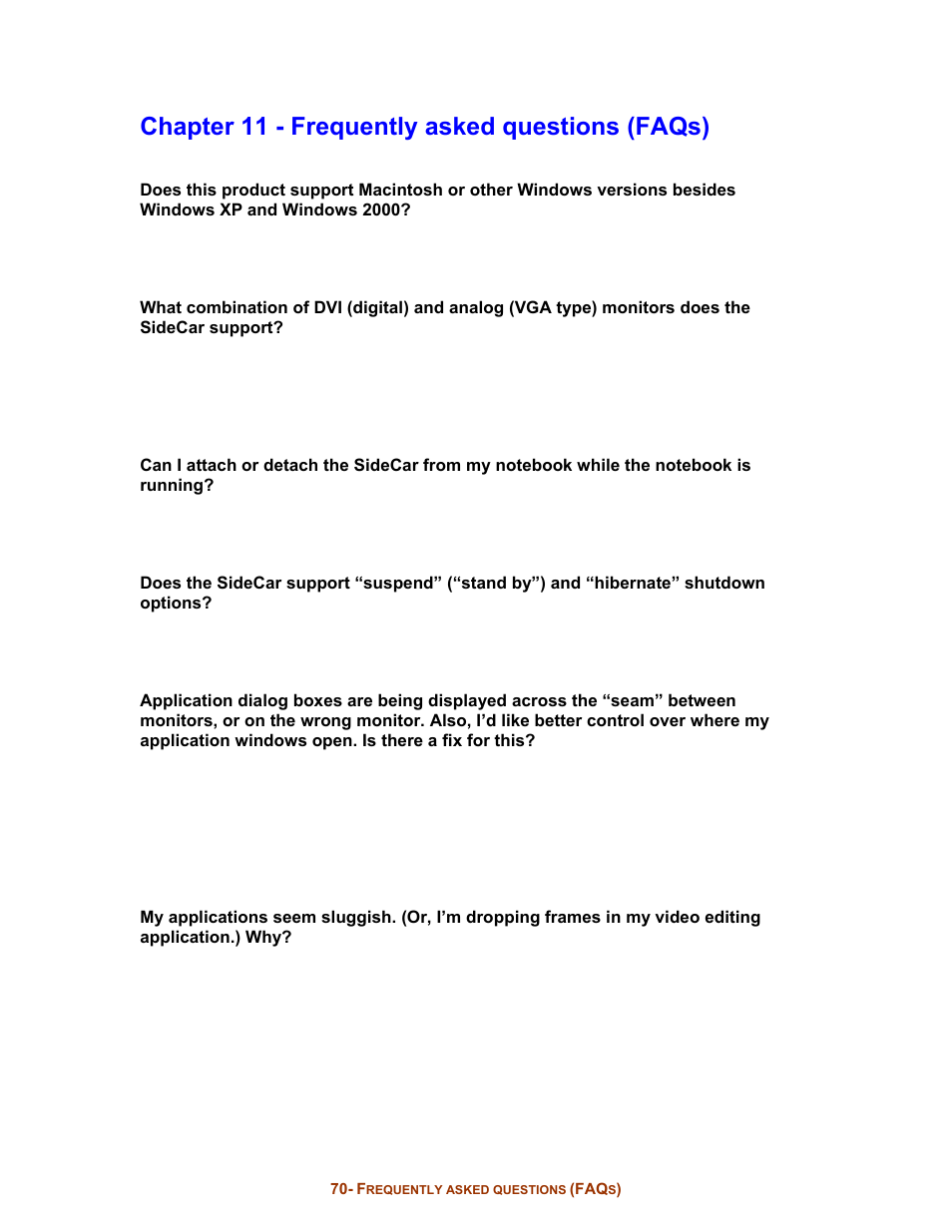 Chapter 11 - frequently asked questions (faqs) | Digital Tigers SideCar MMS Series User Manual | Page 74 / 83